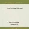 The Iron Horse