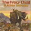 The Ivory Child