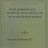 The Jesuits In North America In The Seventeenth Century