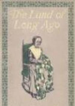 The Land Of Long Ago