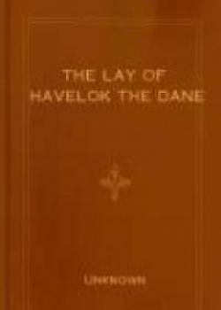 The Lay Of Havelok The Dane