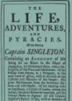 The Life, Adventures & Piracies Of The Famous Captain Singleton