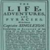 The Life, Adventures & Piracies Of The Famous Captain Singleton