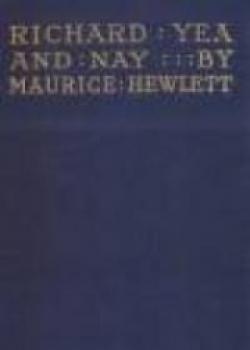 The Life And Death Of Richard Yea-and-Nay