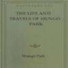 The Life And Travels Of Mungo Park