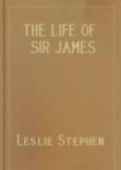 The Life Of Sir James Fitzjames Stephen, Bart., K.C.S.I