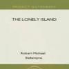 The Lonely Island: The Refuge Of The Mutineers