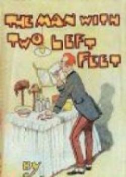 The Man With Two Left Feet, And Other Stories