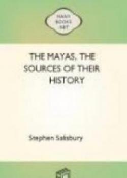 The Mayas, The Sources Of Their History