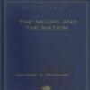 The Negro And The Nation