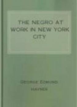 The Negro At Work In New York City