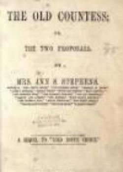 The Old Countess; Or, The Two Proposals