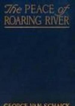 The Peace Of Roaring River