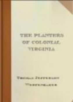 The Planters Of Colonial Virginia