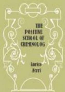 The Positive School Of Criminology