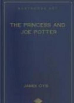 The Princess And Joe Potter