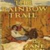 The Rainbow Trail