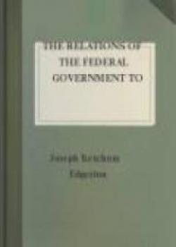 The Relations Of The Federal Government To Slavery