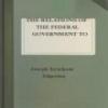 The Relations Of The Federal Government To Slavery
