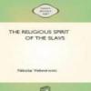 The Religious Spirit Of The Slavs