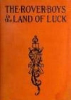 The Rover Boys In The Land Of Luck
