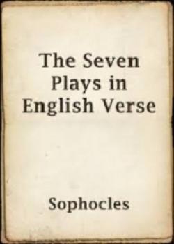 The Seven Plays In English Verse
