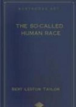 The So-called Human Race