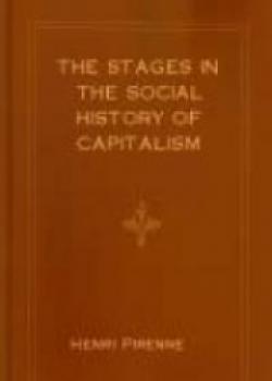 The Stages In The Social History Of Capitalism