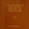 The Stages In The Social History Of Capitalism