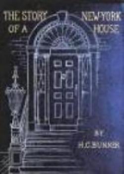 The Story Of A New York House