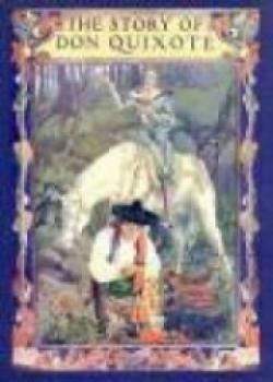 The Story Of Don Quixote