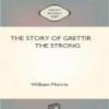 The Story Of Grettir The Strong