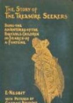 The Story Of The Treasure Seekers