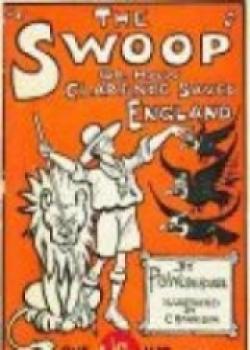 The Swoop! Or How Clarence Saved England