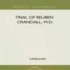 The Trial Of Reuben Crandall, M.D
