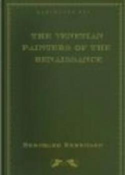 The Venetian Painters Of The Renaissance