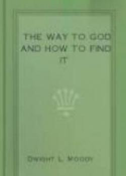 The Way To God And How To Find It