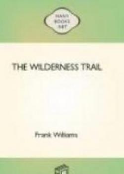 The Wilderness Trail