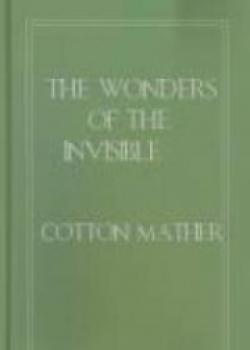 The Wonders Of The Invisible World