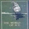 The World Of Ice