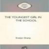 The Youngest Girl In The School