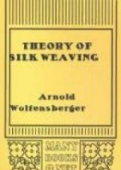 Theory Of Silk Weaving