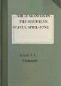 Three Months In The Southern States, April-June 1863