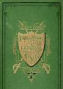 Three Years In The Federal Cavalry