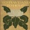 To Have And To Hold