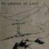To Lhassa At Last