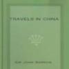 Travels In China