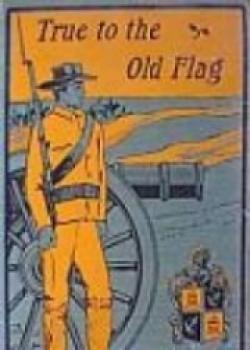 True To The Old Flag
