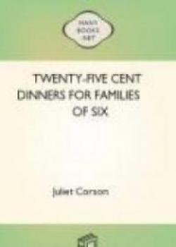 Twenty-Five Cent Dinners For Families Of Six