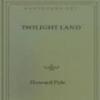 Twilight Land